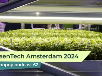 KP 62: GreenTech Amsterdam – pěstování konopí a legislativa v Evropě